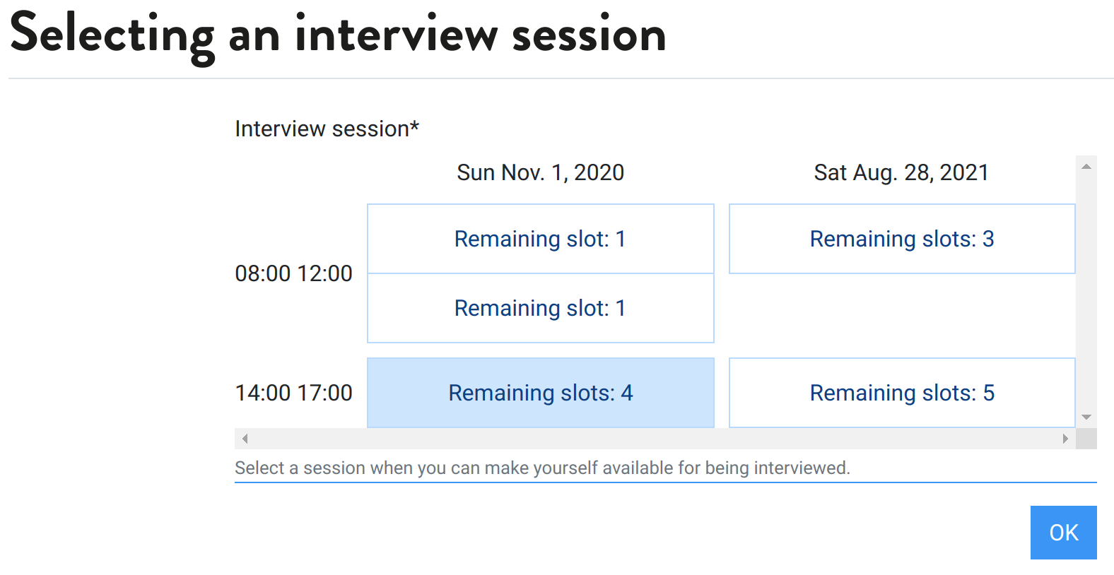 Choosing an interview session
